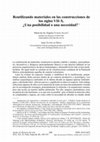 Research paper thumbnail of Reutilizando materiales en las construcciones de los siglos VII-X. ¿Una posibilidad o una necesidad?