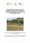 Understanding the Role of Local and Traditional Agricultural Knowledge in a Changing World Climate: The case of the Indo-Gangetic Plains Cover Page