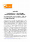 Research paper thumbnail of Call for Papers "Massendinghaltung in der Archäologie. Der material turn und die Ur- und Frühgeschichte"