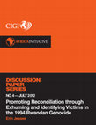 Promoting Reconcilation Through Exhuming and Identifying Victims in the 1994 Rwandan Genocide (2012) Cover Page