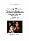 Research paper thumbnail of Screening Difference: Race, Class, Gender and Sexuality in Contemporary American Film and TV