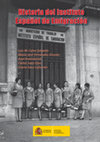 Research paper thumbnail of Historia del Instituto Español de Emigración. La política migratoria exterior de España y el IEE del Franquismo a la Transición