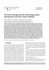 Research paper thumbnail of The Severn Barrage and other tidal energy options: Hydrodynamic and power output modeling