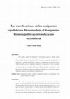 Research paper thumbnail of Las movilizaciones de los emigrantes españoles en Alemania bajo el franquismo. Protesta política y reivindicación sociolaboral