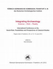 mit S. Kuhlmann: Opportunities and limitations. Working within an association as a way to support post-graduates. In: N. Schücker (Hrsg.), Integrating Archaeology. Science - Wish - Reality. Internat. Conf. on the Social Role, Possibilities and Perspectives of Class. Stud. (Frankfurt 2012) 63-68. Cover Page