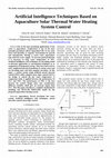 Research paper thumbnail of Artificial Intelligence Techniques Based on Aquaculture Solar Thermal Water Heating System Control