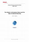 Research paper thumbnail of The Debate on European Values and the Case of Cultural Diversity. EDAP papers, 1/2004