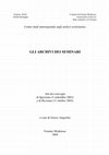 Research paper thumbnail of L’Abbazia nullius dioecesis di Nonantola: il suo sviluppo, l’Archivio Abbaziale e l’Archivio della Curia Abbaziale. Con una nota sull’Archivio del Seminario Abbaziale ed alcuni cenni sull’Archivio del Capitolo Abbaziale