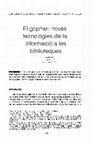 Research paper thumbnail of El gopher: noves tecnologies de la informado a les biblioteques