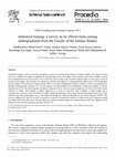 Research paper thumbnail of Industrial Training: A Survey on its Effectiveness Among Undergraduates from the Faculty of the Islamic Studies