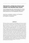 Proyecto Latin@ on stage and under the magnifying glass: The possiblilities and limitations of a high profile institutionally sponsored youth participatory action research project Cover Page