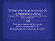 Research paper thumbnail of Síntesis de las propuestas de la Pedagogía crítica