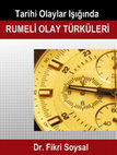 Research paper thumbnail of Tarihi Olaylar Işığında Rumeli Olay Türküleri