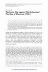 Research paper thumbnail of "The Soviet War against Fifth Columnists': The Case of Chechnya, 1942-4," Journal of Contemporary History, Volume 42, Number 2 (April 2007).