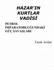 Petrol imparatorluğundaki Güç Savaşları Hazar'ın Kurtlar Vadisi (2. Baskı) Cover Page