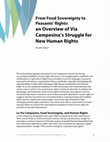 From Food Sovereignty to Peasants’ Rights: an Overview of Via Campesina’s Struggle for New Human Rights (in La Via Campesina's open book) Cover Page