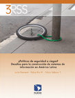 ¿Políticas de Seguridad a ciegas? Desafíos para la construcción de sistemas de información.  Cover Page