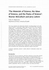 Research paper thumbnail of 'The Materials of Science, the Ideas of Science, and the Poetry of Science': Warren McCulloch and Jerry Lettvin