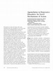 Agomelatine in depressive disorders: its novel mechanisms of action Cover Page