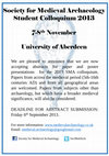 Research paper thumbnail of CALL FOR PAPERS SOCIETY FOR MEDIEVAL ARCHAEOLOGY STUDENT COLLOQUIUM 2013