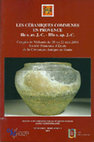 Les céramiques communes en Provence, IIe s. av. J.-C.-IIIe s. apr. J.-C., catalogue de l’exposition de Vallauris, 1 au 31 mai 2004, Nice, 2004, 60 p. (dir.). Cover Page