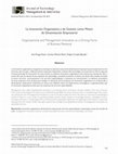 Research paper thumbnail of Organizational and management innovation as a driving force of business renewal // La Innovación Organizativa y de Gestión como Motor de Dinamización Empresarial