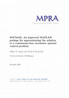 Research paper thumbnail of SOCSol4L: An improved MATLAB package for approximating the solution to a continuous-time stochastic optimal control problem