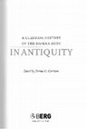 2010. “The Body of a Hero: Images of Herakles and their Political Uses in Antiquity.” In A Cultural History of the Human Body. A History of the Human Body from Ancient Greece to the Dark Ages, edited by Daniel H. Garrison, 217-237. Oxford: Berg Publishers. Cover Page