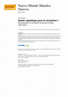 Research paper thumbnail of Quelle république pour la révolution?. Souveraineté, loi et liberté au Rio de la Plata, 1810-1812