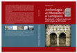 Research paper thumbnail of Archeologia dei monasteri in Lunigiana. Documenti e cultura materiale dalle origini al XII secolo