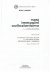 Donne impossibili? I segreti femminili nello sguardo dell’uomo, in Vasi immagini collezionismo. La collezione di vasi Intesa Sanpaolo e i nuovi indirizzi di ricerca sulla ceramica greca e magnogreca, Atti delle giornate di studio (Milano 2007), a cura di G. Sena Chiesa, Milano 2008, pp. 159-184.  Cover Page