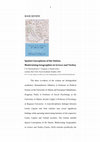 Research paper thumbnail of Spatial Conceptions of the Nation:  Modernizing Geographies in Greece and Turkey P. N. Diamandouros, T. Dragona, Ç. Keyder (eds.) London, New York: Tauris Academic Studies, 2010  (book review in progress)