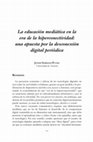 Research paper thumbnail of La educación mediática en la era de la hiperconectividad: una apuesta por la desconexión digital periódica