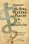 Research paper thumbnail of Hippocrates' Airs, Waters, Places: an intermediate Greek reader