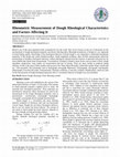 Rheometric Measurement of Dough Rheological Characteristics and Factors Affecting It Cover Page