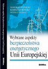 Research paper thumbnail of Wybrane aspekty bezpieczeństwa energetycznego Unii Europejskiej