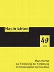 Jana-Esther Fries / Andreas Hummel / Katherina Kupke / Jürgen Schneider / Gerhard Stahn / Peter Weiler, Größere Ausgrabungen und Fundmeldungen des niedersächsischen Landesamtes für Denkmalpflege – Stützpunkt Oldenburg. Nachrichten Marschenrat 49, 2012, 18-29. Cover Page