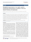 Rangeland governance in an open system: Protecting transhumance corridors in the Far North Province of Cameroon Cover Page