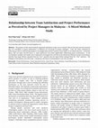 Relationship between Team Satisfaction and Project Performance as Perceived by Project Managers in Malaysia – A Mixed Methods Study Cover Page