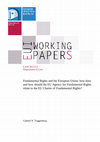 Research paper thumbnail of Fundamental Rights and the European Union: how does and how should the EU Agency for Fundamental Rights relate to the EU Charter of Fundamental Rights?, EUI Working Paper 2013/13