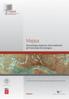 Research paper thumbnail of Mappa. Metodologie Applicate alla Predittività del Potenziale Archeologico. Volume I / Mappa. Methodology Applied to Archaeological Potential Predictivity. Volume I