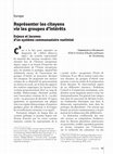 Research paper thumbnail of Représenter les citoyens via les groupes d’intérêts : enjeux et lacunes d’un système communautaire routinisé