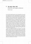 Research paper thumbnail of The King’s White Walls: Modernism and Bourgeois Architecture (2013)