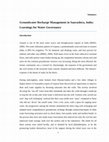 Research paper thumbnail of Summary of PhD Thesis: Groundwater Recharge Mangement in Saurashtra: Learnings for Water Governance