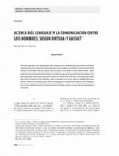 Research paper thumbnail of Acerca del lenguaje y la comunicación entre los hombres, según Ortega y Gasset