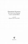 Research paper thumbnail of Questioni di genere: tra vecchi e nuovi pregiudizi e nuove o presunte libertà, a cura di Margarete Durst, Sonia Sabelli