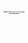 GSM Networks: Protocols, Terminology, and Implementation Cover Page