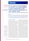 EU Accession to the European Convention on Human Rights: a Legal Assessment of the Draft Accession Agreement of 14th October 2011 FONDATION ROBERT SCHUMAN / EUROPEAN ISSUES N°218 / 7 TH NOVEMBER 2011 Cover Page