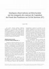 Research paper thumbnail of Féliu 2010 : Quelques observations architecturales sur les remparts de contour de l’oppidum du Fossé des Pandours au Col de Saverne (Bas-Rhin)