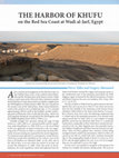 Research paper thumbnail of THE HARBOR OF KHUFU on the Red Sea Coast at Wadi al-Jarf, Egypt (NEA 77/1)